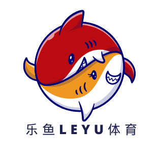 leyu·乐鱼